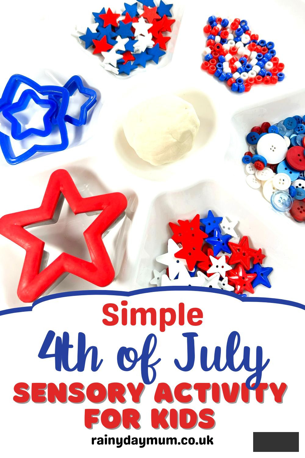 Pinterest image for an Easy 4th of July Sensory Activity for Kids from rainydaymum featuring playdough, buttons, stars, and cookie cutters.
