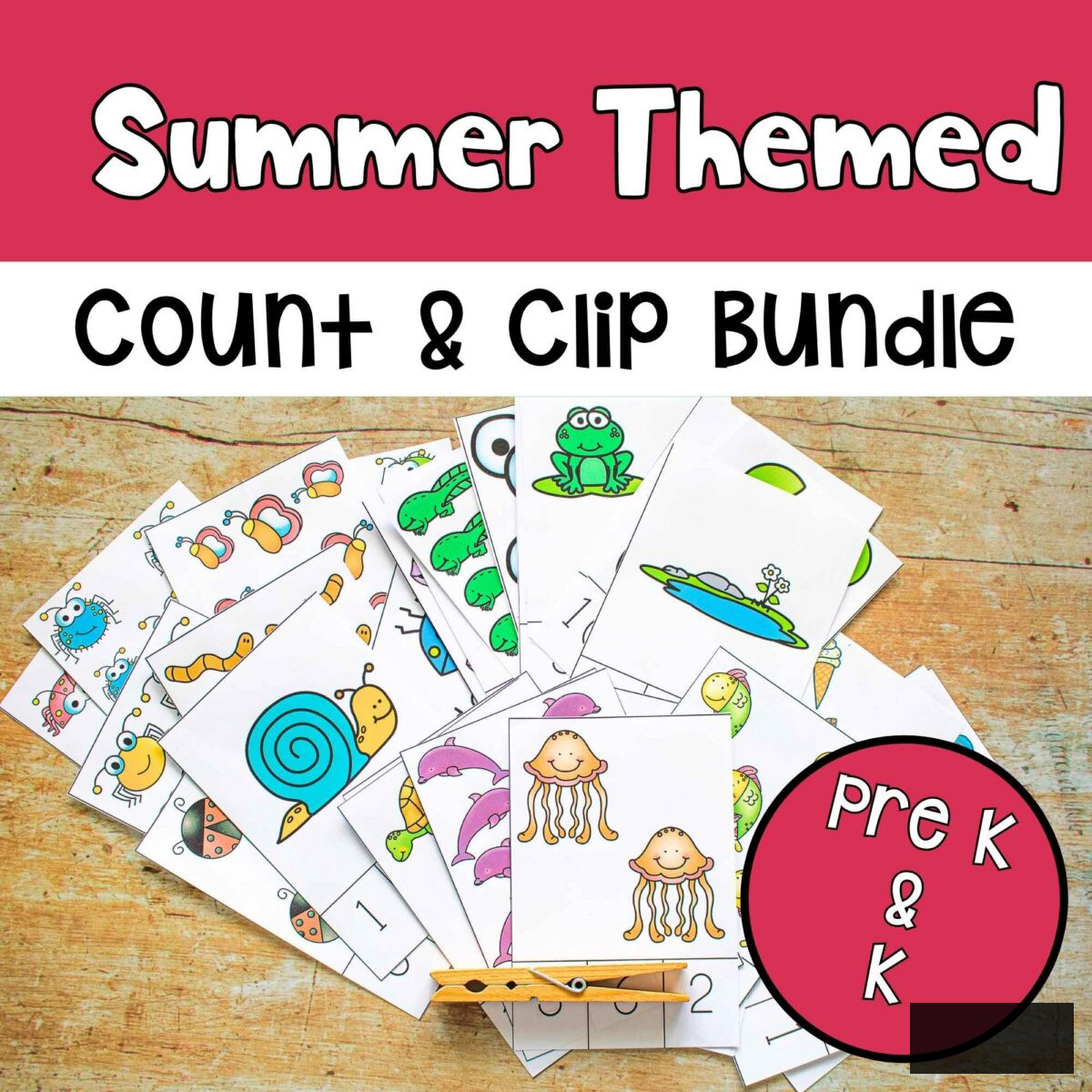 Sample of the count and clip cards in the summer themed bundle from Rainy Day Print and Play. Text reads Summer Themed Count and Clip Bundle Prek & K.