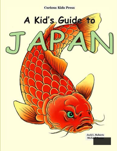 A Kid's Guide to Japan