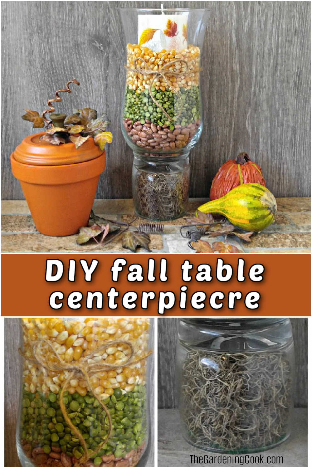Uma colagem com fotos de um centro de mesa de vela de outono e detalhes do musgo, ervilhas secas e pipoca nele. Caixa de texto laranja diz DIY centro de mesa de outono.